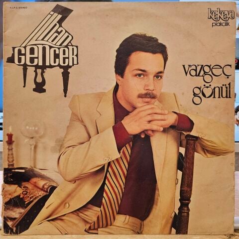 İlhan Gencer – Vazgeç Gönül LP PLAK