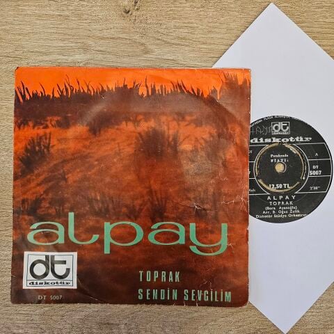 Alpay – Toprak / Sendin Sevgilim 45LİK PLAK