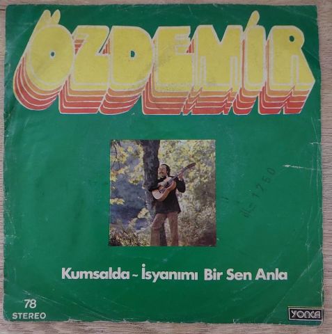 Özdemir Erdoğan – Kumsalda / İsyanımı Bir Sen Anla 454LİK PLAK