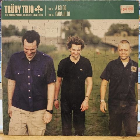 Trüby Trio – A-Go-Go / Carajillo LP PLAK