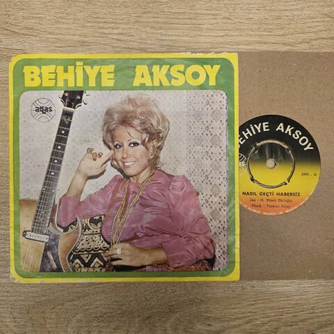 BEHİYE AKSOY - NASIL GEÇTİ HABERSİZ 45LİK PLAK