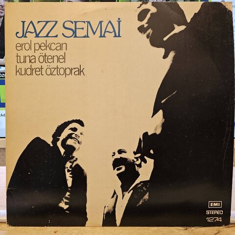 Erol Pekcan, Tuna Ötenel, Kudret Öztoprak – Jazz Semai LP PLAK