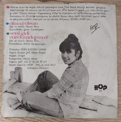 Sezen Aksu – Olmaz Olsun / Seni Gidi Vurdumduymaz 45LİK PLAK