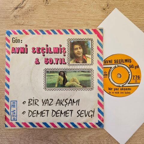 Avni Seçilmiş & 50. Yıl – Bir Yaz Akşamı / Demet Demet Sevgi 45LİK PLAK