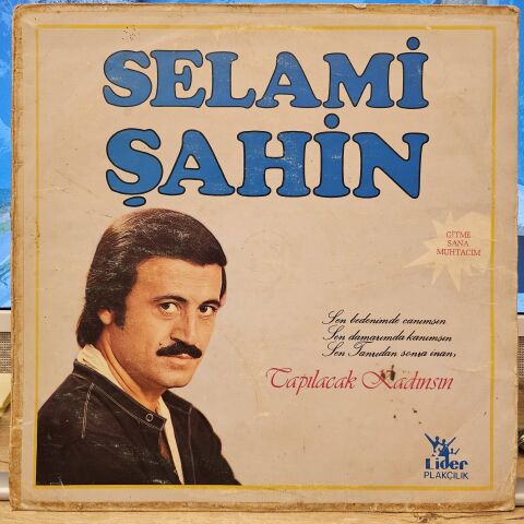 SELAMİ ŞAHİN - TAPILACAK KADINSIN LP PLAK
