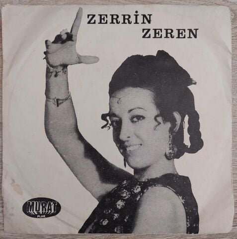 Zerrin Zeren – Yazık Sana / Aşkta Gurur Olmaz 45LİK PLAK