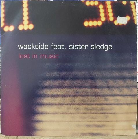Wackside Feat. Sister Sledge – Lost In Music LP PLAK