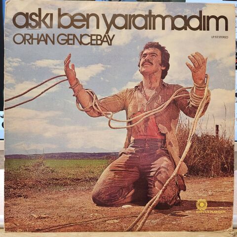 Orhan Gencebay – Aşkı Ben Yaratmadım LP PLAK