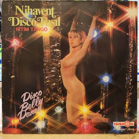 Cavit Deringöl, Doruk Onatkut Orkestraları – Nihavent Disco Fasıl Ritim Tango - Disco Belly Dance LP PLAK