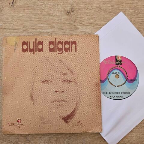 Ayla Algan – Doldur Dostum Doldur / Dolsun Kadehler 45LİK PLAK