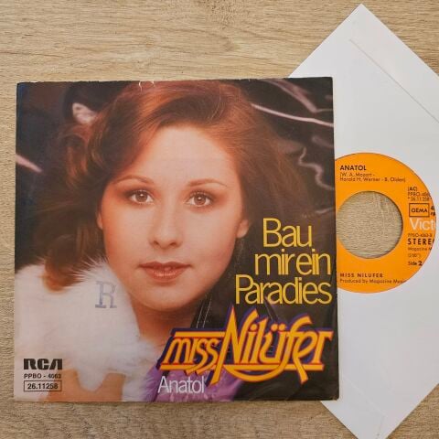 Miss Nilüfer – Bau Mir Ein Paradies / Anatol 45LİK PLAK