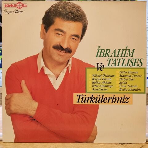 İbrahim Tatlıses – Türkülerimiz LP PLAK