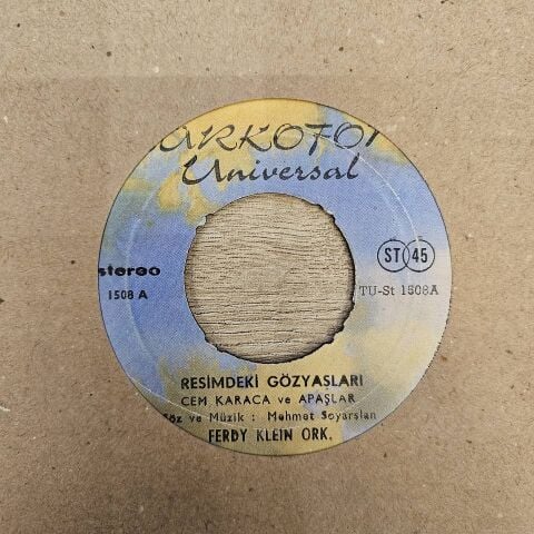 Cem Karaca Ve Apaşlar – Resimdeki Gözyaşları / Şans Çocuğu 45LİK PLAK