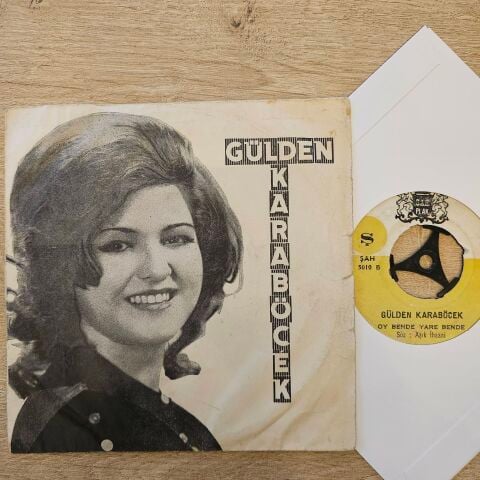 Gülden Karaböcek – Derdimi Döksem Derin Dereye / Oy Bende Yare Bende 45LİK PLAK