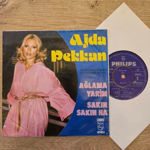 Ajda Pekkan – Ağlama Yarim / Sakın Sakın Ha 45LİK PLAK