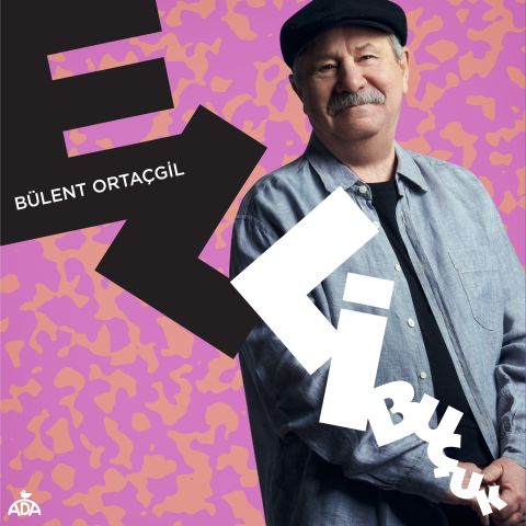 BÜLENT ORTAÇGİL - ELLİ BUÇUK LP PLAK
