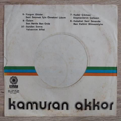 KAMURAN AKKOR - BEN KALBİNİ BİLMEZMİYİM 45LİK PLAK