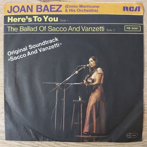 Joan Baez, Ennio Morricone & His Orchestra* – Here's To You 45LİK PLAK