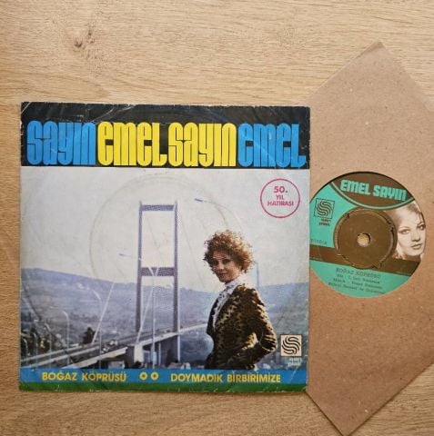 EMEL SAYIN - BOĞAZ KÖPRÜSÜ 45LİK PLAK