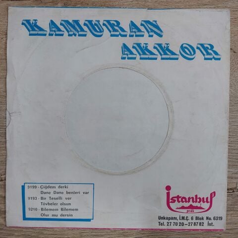 KAMURAN AKKOR - BİR TESELLİ VAR 45LİK PLAK