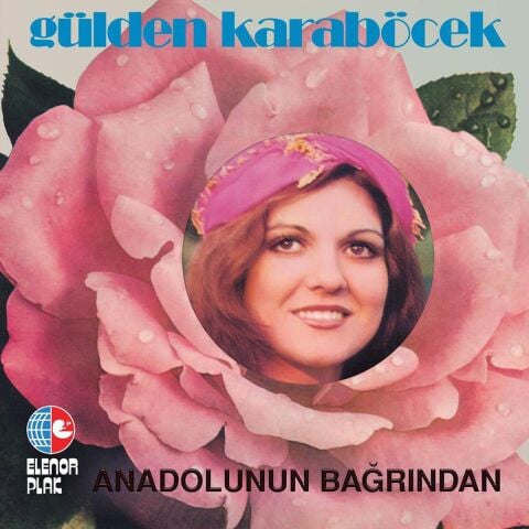 GÜLDEN KARABÖCEK - ANADOLUNUN BAĞRINDAN LP PLAK