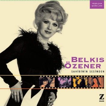 BELKIS ÖZENER - SAHİBİNİN SESİNDEN LP PLAK
