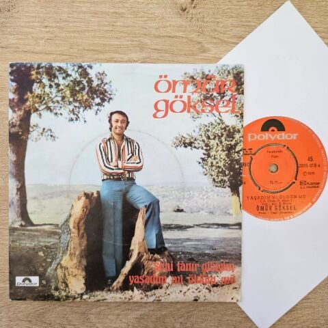 ÖMÜR GÖKSEL - YAŞADIM MI ÖLDÜM MÜ 45LİK PLAK