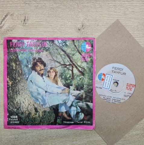 FERDİ TAYFUR - BENİM GİBİ SEVNLER 45LİK PLAK