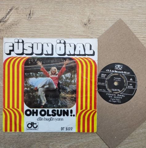 FÜSUN ÖNAL - OH OLSUN 45LİK PLAK
