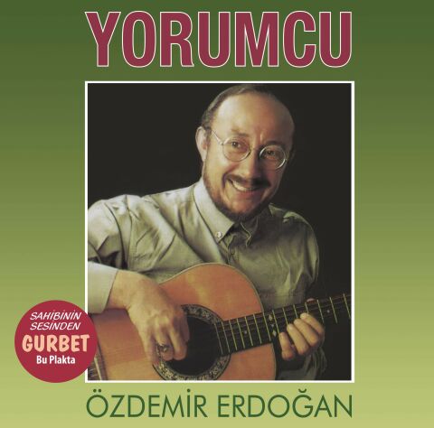 ÖZDEMİR ERDOĞAN - YORUMCU LP PLAK