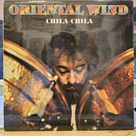 Oriental Wind – Chila-Chila LP PLAK