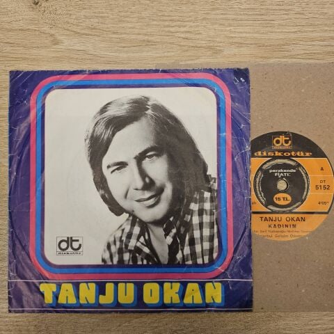 Tanju Okan – Kadınım / Yolculuk 45LİK PLAK