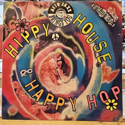 Various – Hippy House & Happy Hop LP PLAK