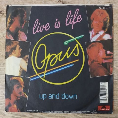 Opus – Live Is Life 45LİK PLAK