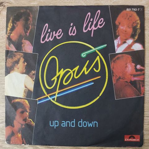 Opus – Live Is Life 45LİK PLAK