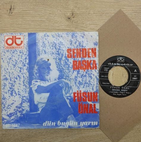 Füsun Önal – Senden Başka / Aman Efem 45LİK PLAK