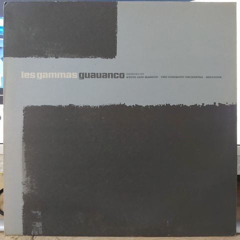 Les Gammas – Guauanco (Remixes) LP PLAK