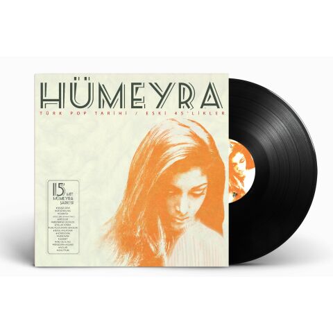 HÜMEYRA - Eski 45'likler LP PLAK
