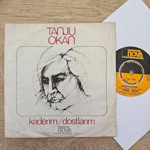 Tanju Okan – Dostlarım / Kaderim 45LİK PLAK