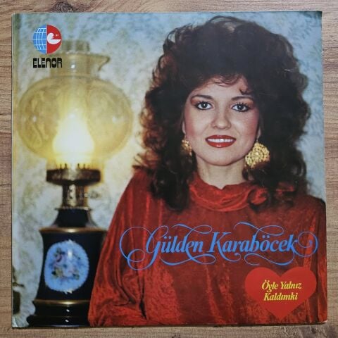 Gülden Karaböcek – Öyle Yalnız Kaldımki LP PLAK (RENKLİ PLAK)