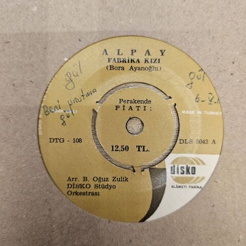 Alpay – Fabrika Kızı 45LİK PLAK