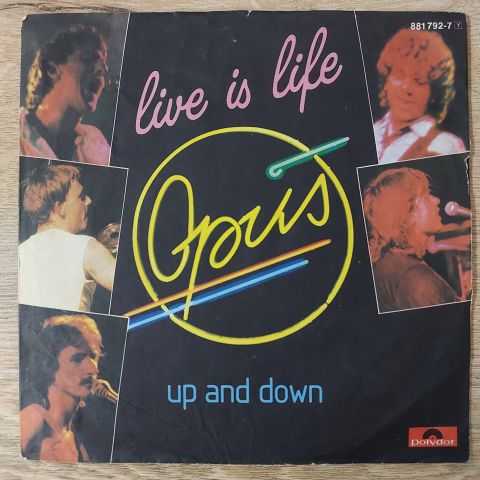 Opus – Live Is Life 45LİK PLAK