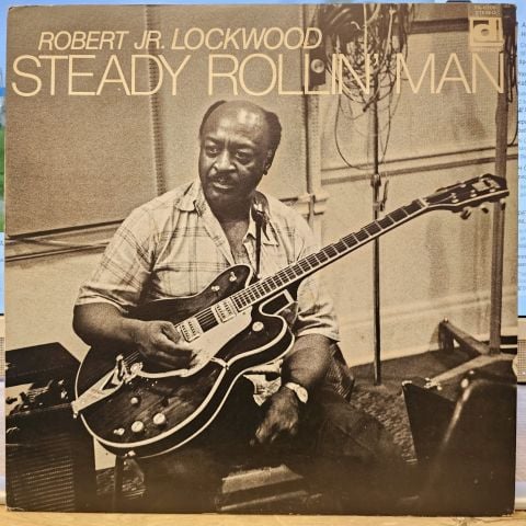 Robert Jr. Lockwood* – Steady Rollin' Man LP PLAK