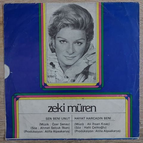 Zeki Müren – Sen Beni Unut / Hayat Harcadın Beni 45LİK PLAK