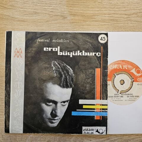 Erol Büyükburç – Karakaş Gözlerin Elmas / Kapı Önünde Durdum 45LİK PLAK...