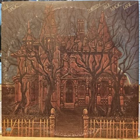 Blue Magic – Thirteen Blue Magic Lane LP PLAK