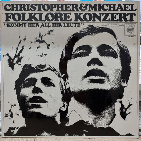 Christopher & Michael – Folklore Konzert ''Kommt Her All Ihr Leute LP PLAK