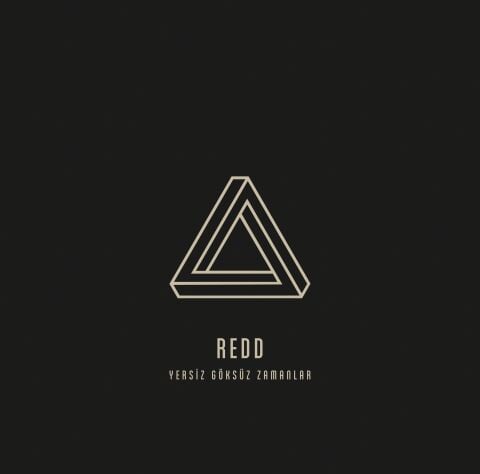 REDD - YERSİZ GÖKSÜZ ZAMANLAR LP PLAK