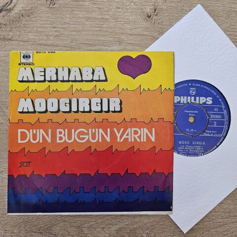Dün Bugün Yarın – Merhaba / Moogırgır 45LİK PLAK