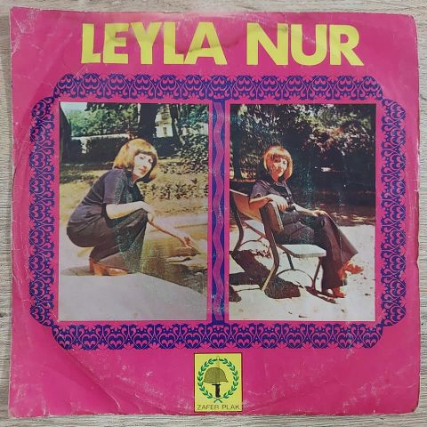 LEYLA NUR - ÖLÜYORUM KADERİMDEN 45LİK PLAK